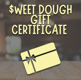 Sweet Dough Gift Certificate